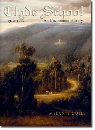 Clyde School - An Uncommon History cover